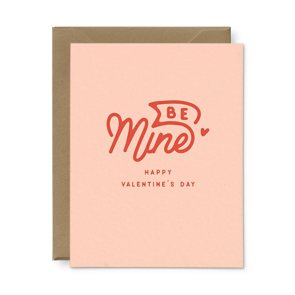 Be Mine Valentine's Day Card - Renegade Revival