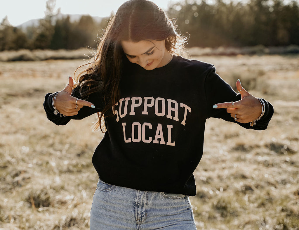 Support Local Sweatshirt - Renegade Revival